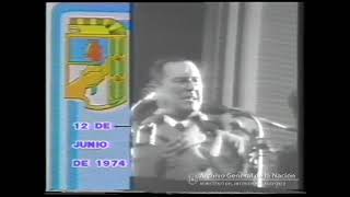 Último discurso del General Juan D. Perón 12 de Junio de 1974