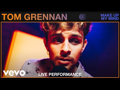 Tom Grennan - Make My Mind Up