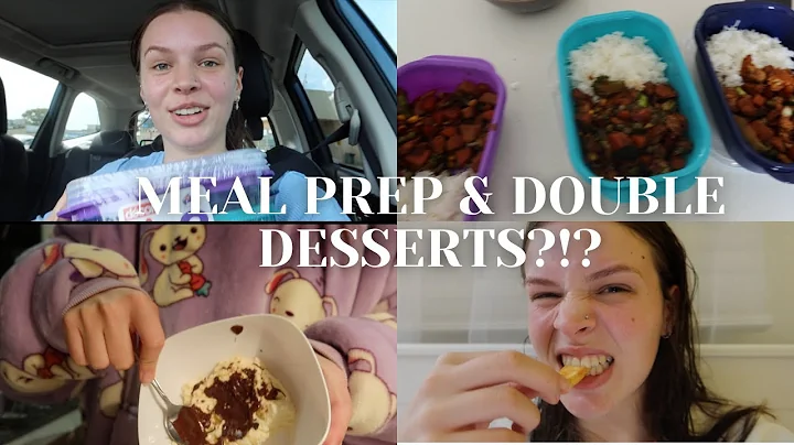 Meal Prep + DOUBLE Desserts?!?