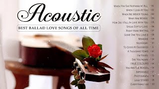 English Acoustic Love Songs 2020 - Best Ballad Acoustic Cover Of Popular Songs 80s 90s of All Time