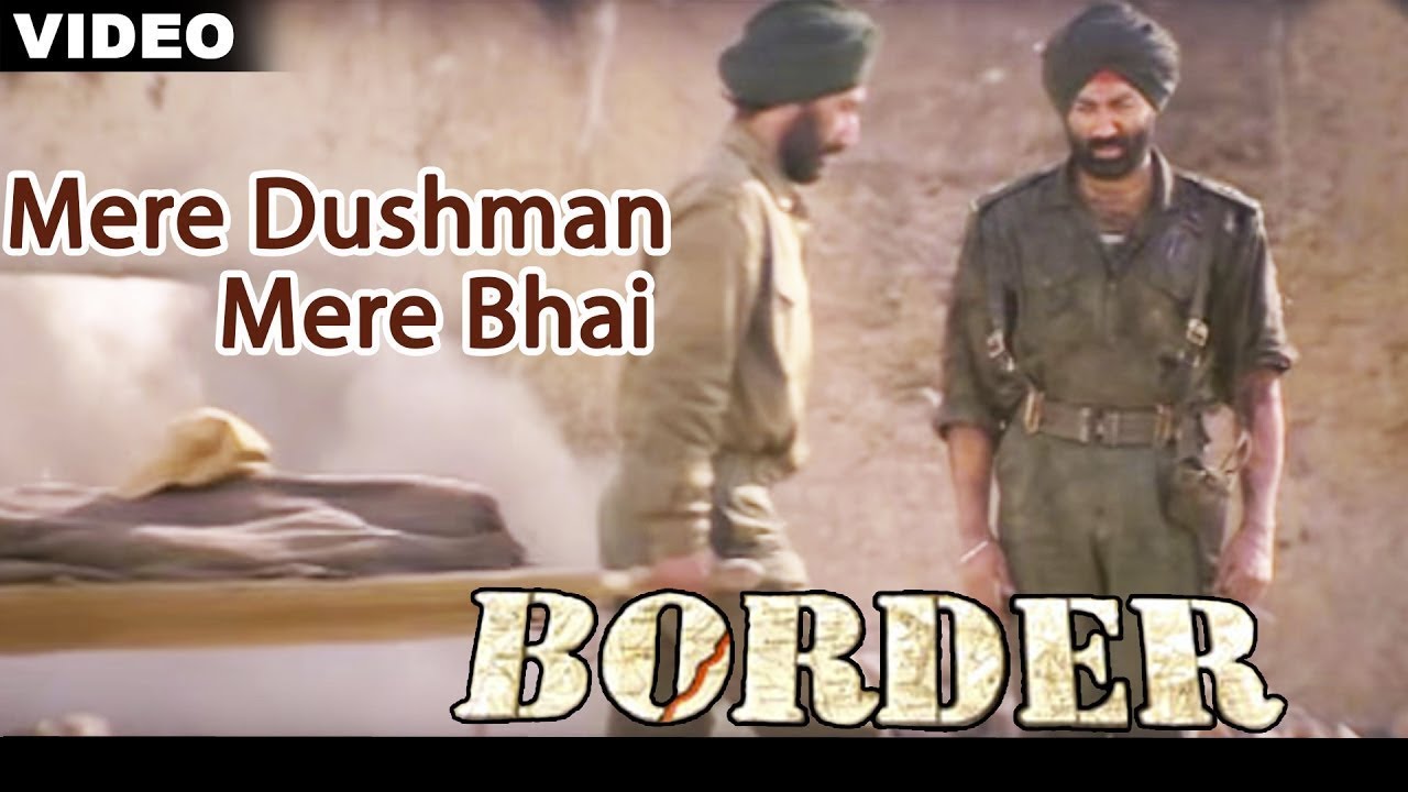 Mere Dushman Mere Bhai Full Video Song  Border  Sunny Deol Sunil Shetty Akshaye Khanna 