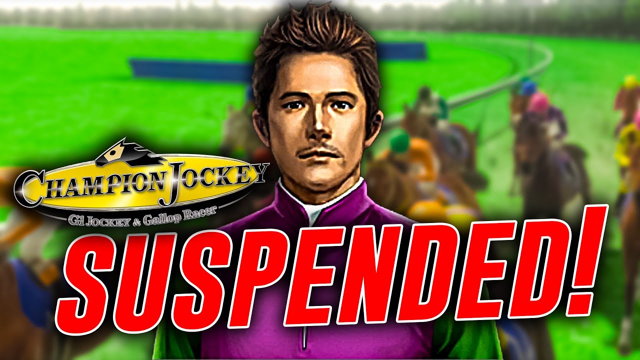 SUSPENDED! Season 2 begins! Champion Jockey: G1 Jockey & Gallop