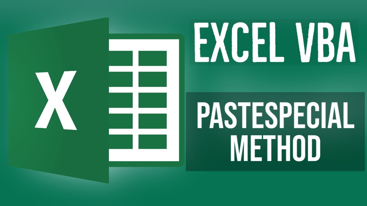 Excel VBA Tutorial for Beginners 11 - Excel VBA PasteSpecial Method