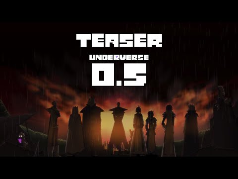 -TEASER- UNDERVERSE 0.5 [By Jakei]