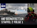 Feuer an Bord | Staffel 2 Folge 1 | Die Seenotretter | NDR Doku thumbnail