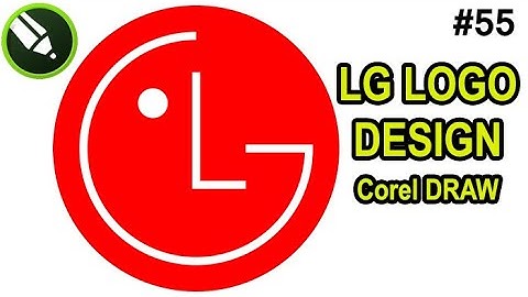 Corel Draw me LG ka kaise banaye | How To Make LG Logo in Coreldraw || CorelDraw19 #055