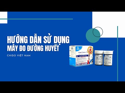 Video: 3 cách sử dụng máy đo đường huyết