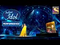 Arunita ने 'Aap Ki Aankhon' पे दिया एक खूबसूरत Performance! | Indian Idol Season 12