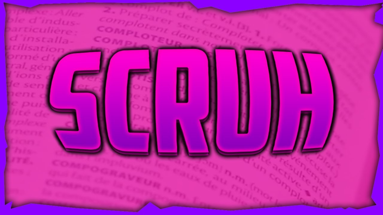 que signifie SCRUH ? - YouTube