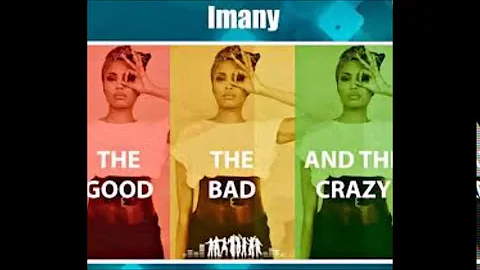 IMANY-THE GOOD THE BAD & THE CRAZY