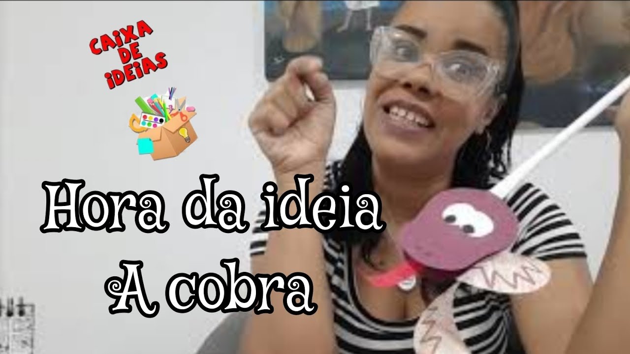 A COBRA NÃO TEM PÉ - MÚSICA INFANTIL 