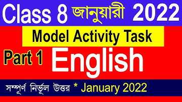 Model Activity Task Class 8 English Part 1, Class 8 model activity task English January 2022
