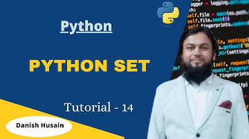 Tutorial 14 - Python Set