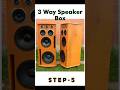 3 way speaker box making | speaker box #shorts #shortsfeed  #diy #youtubeshorts