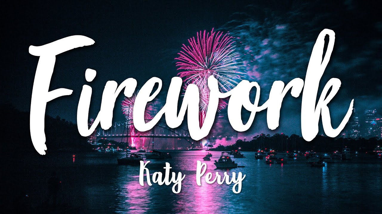 Firework - Katy Perry (Lyrics) [HD] - YouTube