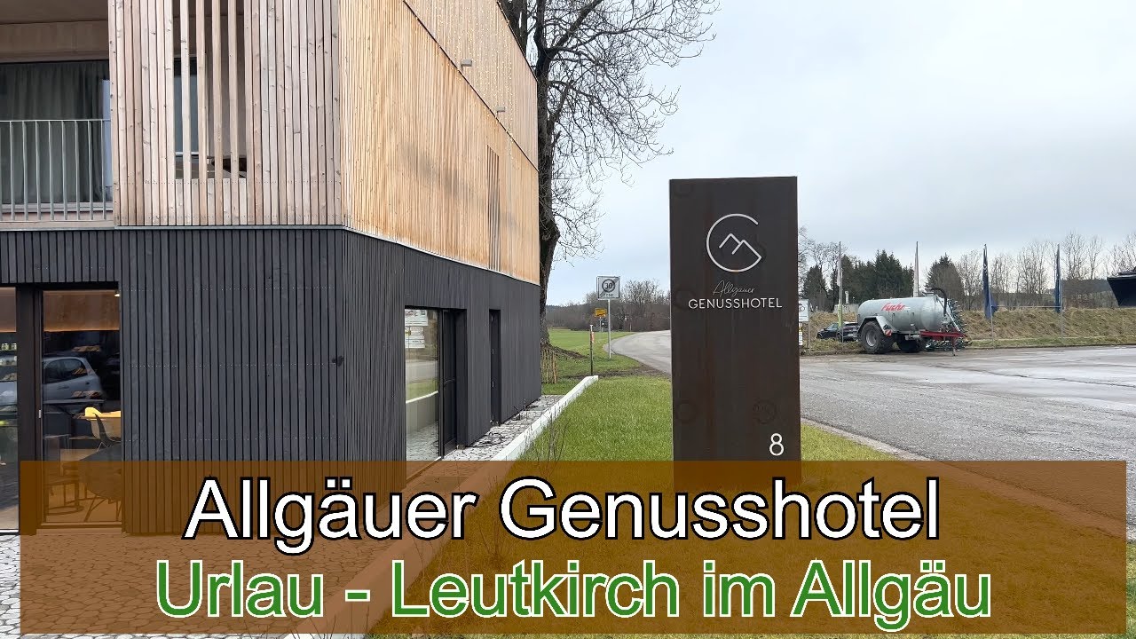 Allgäuer Genusshotel - Urlau - Leutkirch im Allgäu - YouTube Allgäuer Genusshotel - Urlau - Leutkirch im Allgäu - YouTube