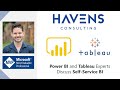 Power BI & Tableau Experts Discuss Self Service BI