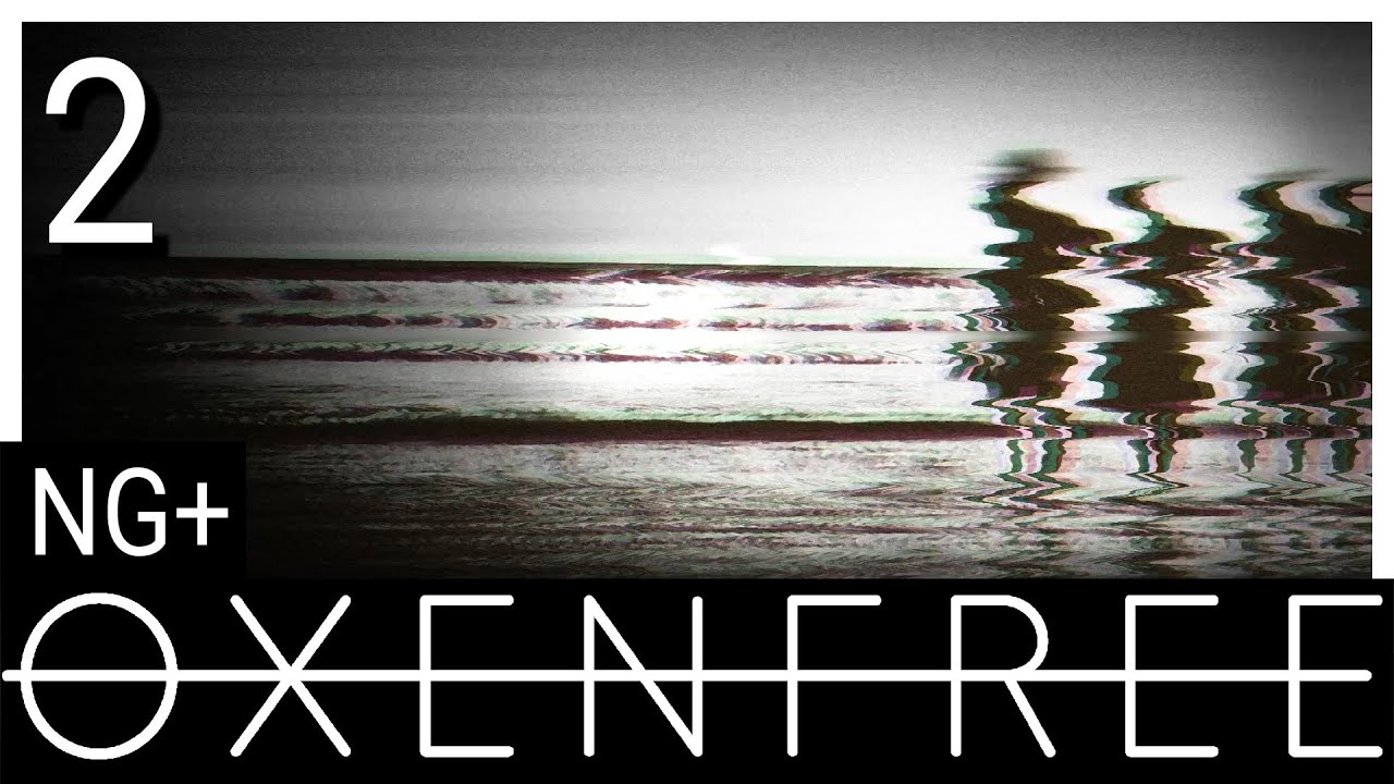 oxenfree new game plus oxenfree new game plus