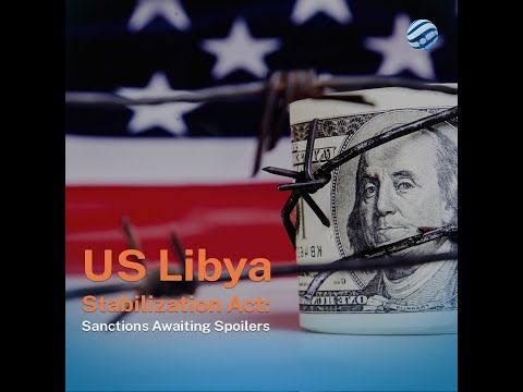 US House of Representatives Passes Libya Stabilization Act