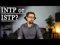 INTP vs ISTP - Type Comparison