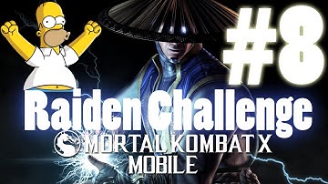 Mortal Kombat X Mobile Gameplay Part 8: Raiden Challenge Last two towers[V1.2] [IOS - IPad]