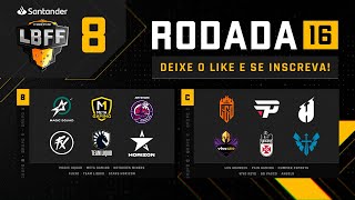 LBFF 8 - Rodada 16 - Grupos B e C | Free Fire