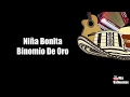 Niña Bonita | Binomio De Oro | Letra | Karaoke
