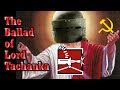 The Ballad Of Lord Tachanka