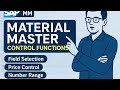 Material Master in SAP MM | Key Settings: Number Ranges, Valuation, Field Control