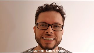 Horizontes - Daniel daarte (poesia)