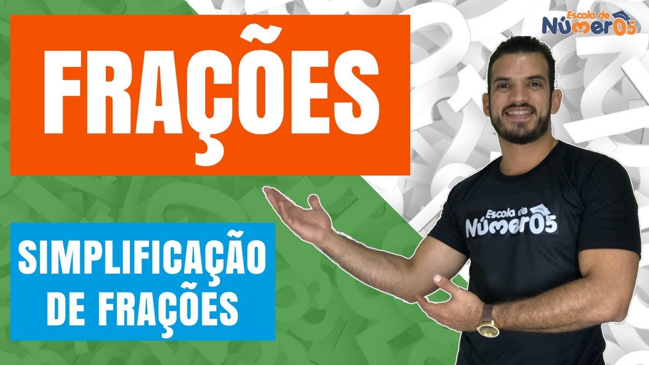 SIMPLIFICAÇÃO DE FRAÇÕES - Prof Robson Liers - Mathematicamente 