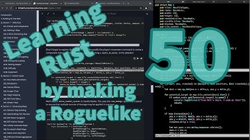 [Rust Programming] Learning to make a Roguelike - Day 50