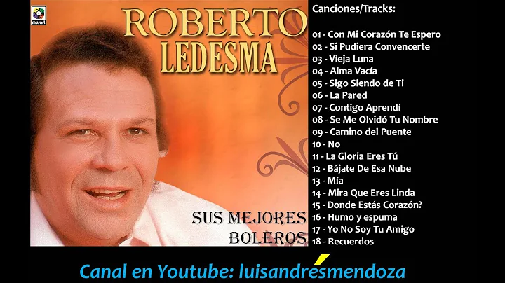 Roberto Ledesma - Grandes Exitos [Recopilacin Orig...