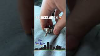 #glockfanatics  #glock #switch 😹