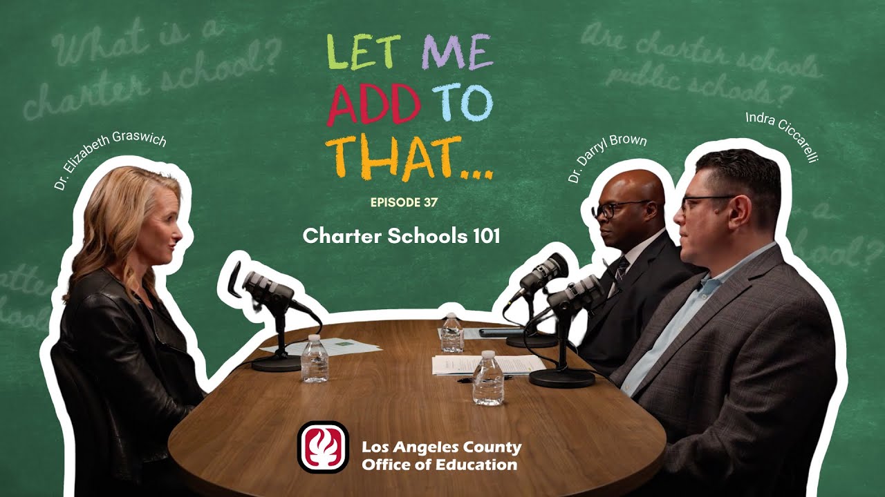 To Let Add Charter Schools 101: Let Me Add To That podcast (Ep. 37) - YouTube