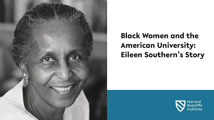 Black Women and the American University: Eileen So...