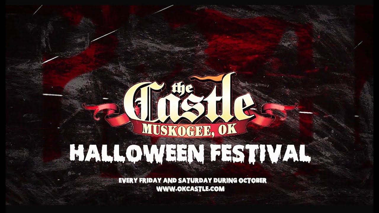 The Castle of Muskogee Halloween Festival 2022 Commercial YouTube