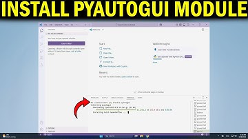 How To Install PyAutoGUI in VS Code