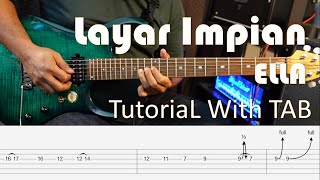 Video thumbnail of "ELLA - Layar Impian - Guitar Solo Tutorial with TAB"