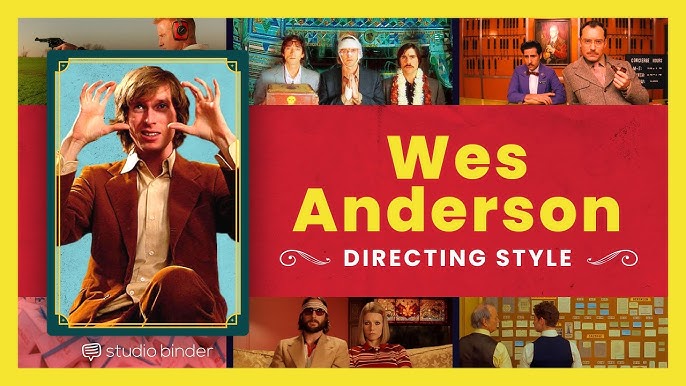 The Wes Anderson Style Explained: A Complete Visual Style Guide