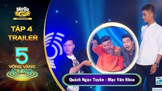 5 Vòng Vàng Kỳ Ảo | Tập 4 | Official Trailer |  MẠC VĂN KHOA, QUÁCH NGỌC TUYÊN, HOÀNG MÈO, HUY CƯỜNG screenshot 5