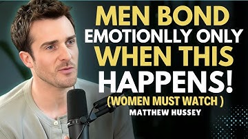 Men Only Get Emotionally Attached, These 7 Things Happen  Matthew Hussey  Dating Advice