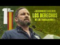 Discurso de Santiago Abascal el día del trabajador #ObreroYEspañol