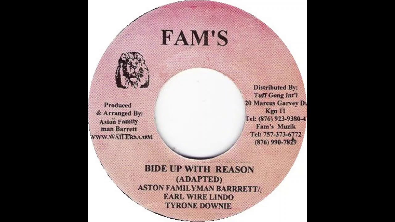 ジャマイカ7” Aston ”Family Man” Barrett, Earl ”Wire” Lindo, Tyrone Downie Bide Up With Reason NONE Fams /00080 Aston Familyman Barret, Earl Wire Lindo, Tyrone Downie - Bide Up