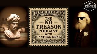 The No Treason Podcast Ep. 21: The Palladium of Liberty and the Power of Jury Nullification