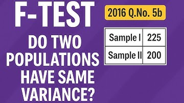 Testing of Hypothesis - F test | Part - 2 |  Statistical Method | MBS 1st Semester | TU Guide |
