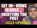 How to go viral on instagram reels every time you post in 2023 new post type