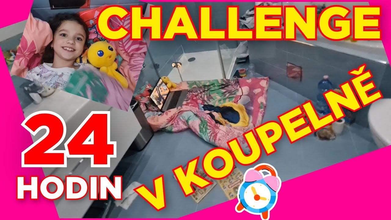 CHALLENGE 24 HODIN V KOUPELNĚ - KDO VYHRÁL??