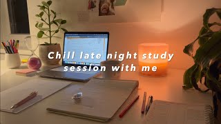 Chill Late Night Study Session With me | 30 mins, LoFi Chill music