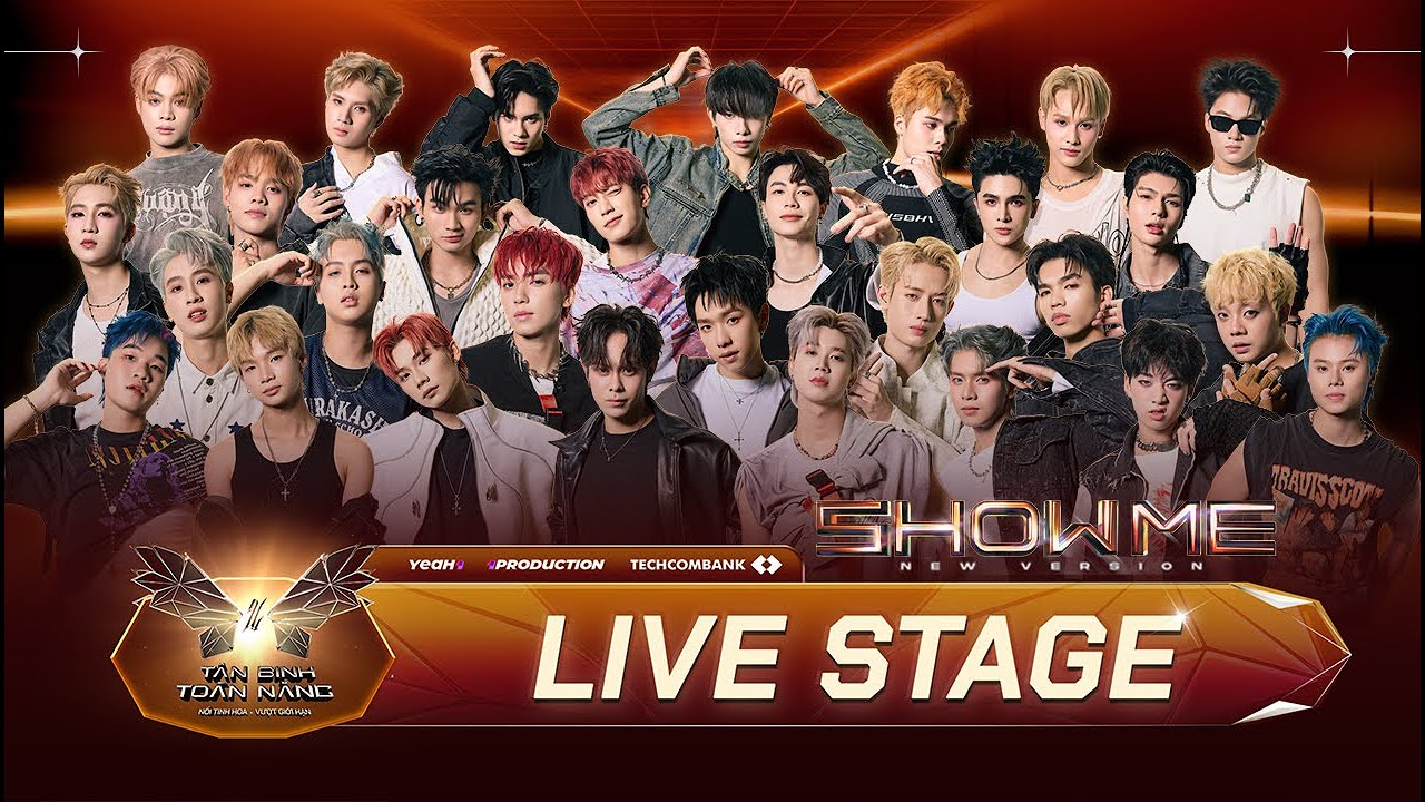 LIVESTAGE SHOW ME - TOP 29 Tân Binh Toàn Năng [ New Version ]